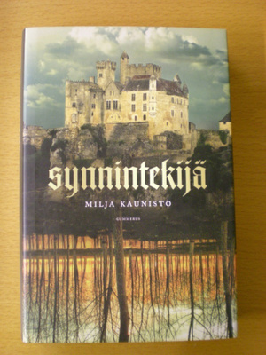 Milja Kaunisto: Synnintekijä