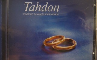 TAHDON - MAAILMAN KAUNEINTA HÄÄMUSIIKKIA CD