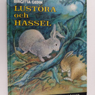 Birgitta Gedin : Lustöra och Hassel - pikkukuva 1