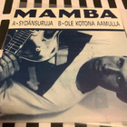 MAMBA : Sydänsuruja * Ole kotona aamulla *FIN 1992 - pikkukuva 1