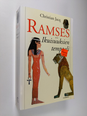 Christian Jacq : Ramses Ikuisuuksien temppeli
