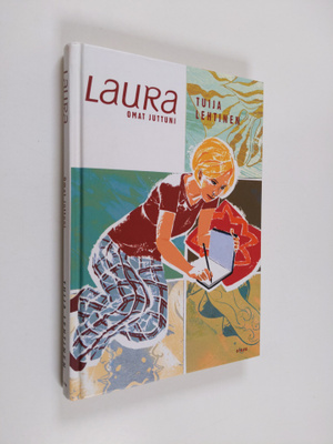 Tuija Lehtinen : Laura : omat juttuni