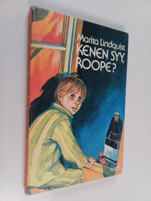 Marita Lindquist : Kenen syy, Roope