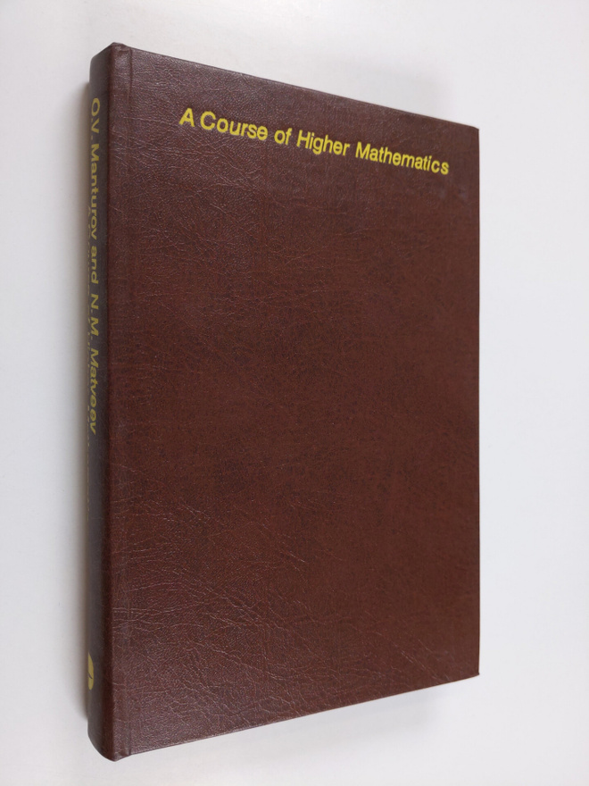 O. V. Manturov : A course of higher mathematics : linear ...