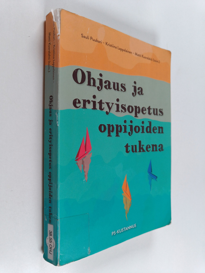 Sauli Puukari ym. : Ohjaus ja erityisopetus oppijoiden tu...