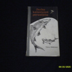 Toivo Mäkinen: Perhokalastajan perustieto; p. 1982; 1.p - pikkukuva 1