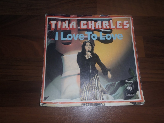 TINA CHARLES - I LOVE TO LOVE 7" single