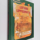 Vellamo Paananen : Lottana lippusiimassa : muistoja Wehrm... - pikkukuva 1
