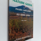 Vesa Luhta ym. : Nature Guide to Inari Lapland and Its Bi... - pikkukuva 1
