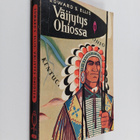 Edward S. Ellis : Väijytys Ohiossa - pikkukuva 1