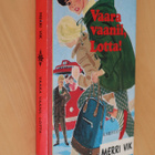 Merri Vik : Vaara vaanii, Lotta! ( 1.p. 1975 k.po ) - pikkukuva 1