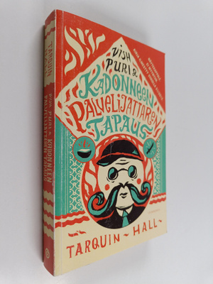 Tarquin Hall : Vish Puri & kadonneen palvelijattaren tapaus