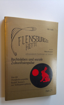Flensburger hefte - Heft 25 : Rechtsleben und soziale Zuk...