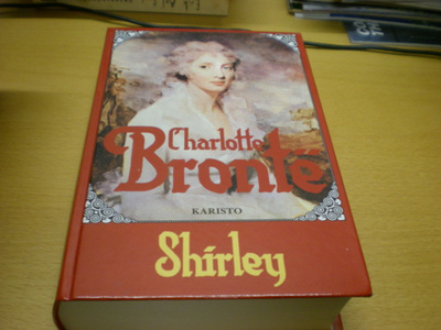 Charlotte Brontë: Shirley
