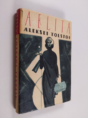 Aleksei Nikolajevits Tolstoi : Aelita
