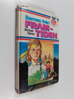 Michael Harms : Barnen från framtiden