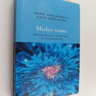 Harri Virolainen ym. : Mielen voima : mielen vaikutus ter... - pikkukuva 1