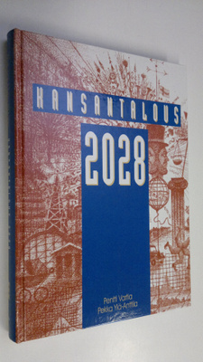 Pentti Vartia : Kansantalous 2028