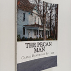 Cassie Dandridge Selleck : The Pecan Man - pikkukuva 1