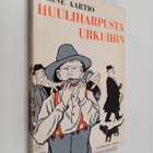 Aarne Aartio : Huuliharpusta urkuihin - pikkukuva 1