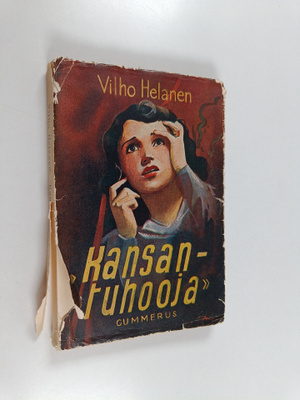 Vilho Helanen : Kansantuhooja