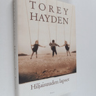 Torey Hayden : Hiljaisuuden lapset - pikkukuva 1