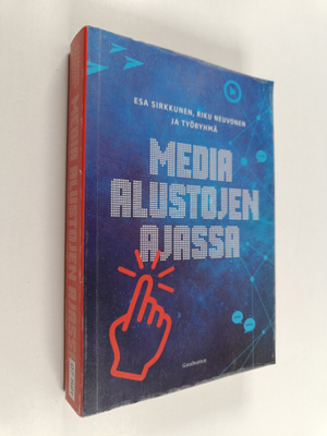Riku Neuvonen ym. : Media alustojen ajassa