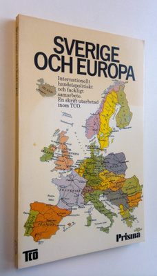 Hans Engman : Sverige och Europa - Internationelt handels...