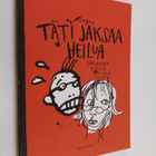 Johanna Rojola : Täti jaksaa heilua - pikkukuva 1