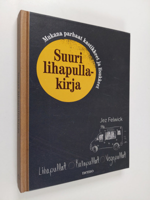 Jez Felwick : Suuri lihapullakirja