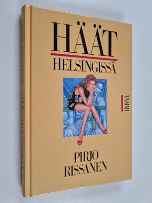 Pirjo Rissanen : Häät Helsingissä