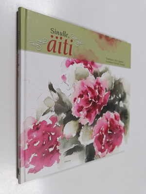 Päivi (toim.) Lipponen : Sinulle, äiti
