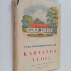 Tora Nordström-Bonnier : Kartanon vuosi - pikkukuva 1