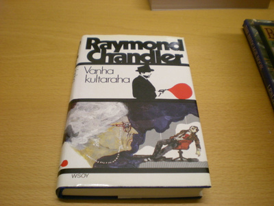 Raymond Chandler: Vanha kultaraha