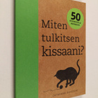 Catherine Davidson : Miten tulkitsen kissaani? : 50 kysym... - pikkukuva 1