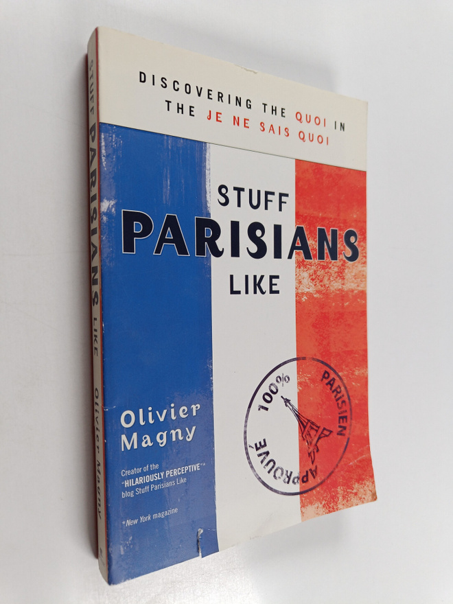 Olivier Magny : Stuff Parisians Like - Discovering the Qu...