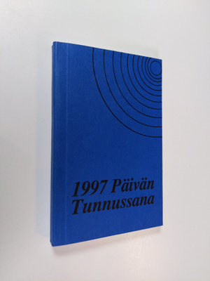 Päivän tunnussana vuoden jokaiselle päivälle Pyhästä Raam...