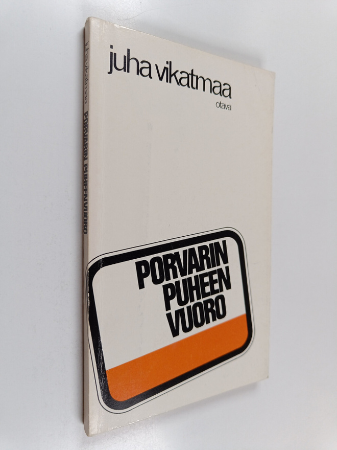 Juha Vikatmaa : Porvarin puheenvuoro