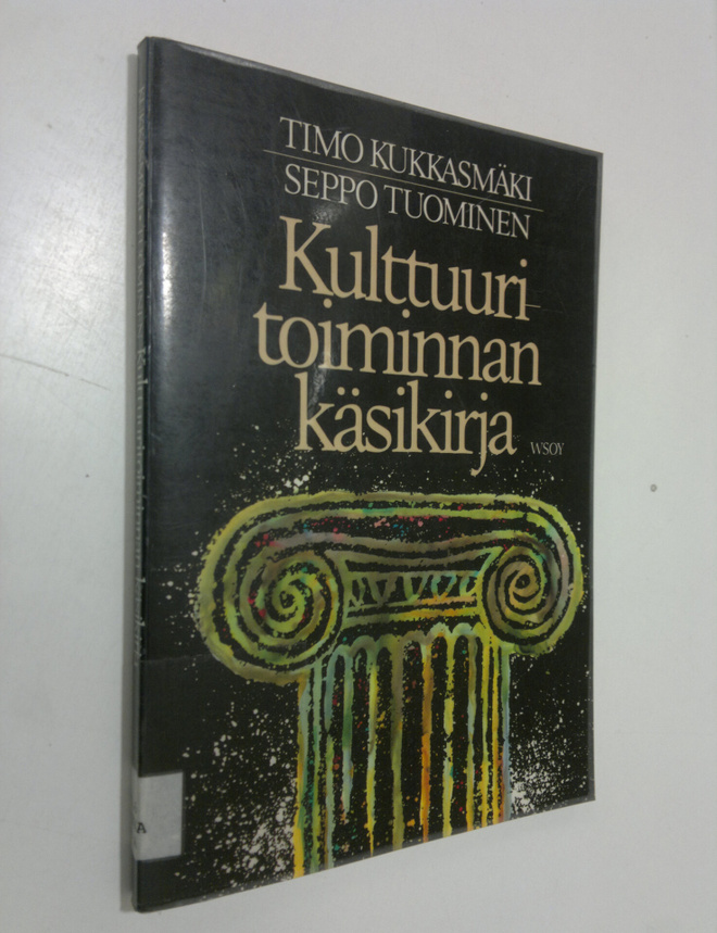 Timo Kukkasmäki : Kulttuuritoiminnan käsikirja