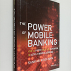 Sankar Krishnan : The power of mobile banking : how to pr... - pikkukuva 1