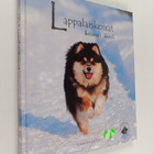Sanna Karppinen : Lappalaiskoirat - iloisesti läsnä - pikkukuva 1