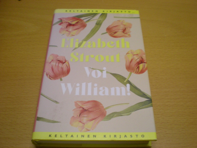 Elizabeth Strout: Voi William!