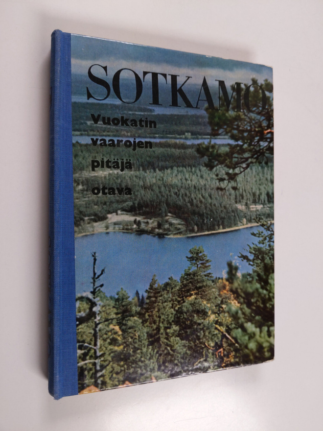 Leevi ym. (toim.) Palola : Sotkamo : Vuokatin vaarojen pi...