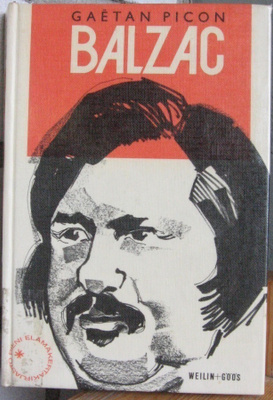 Gaëtan Picon: Balzac itsensä kuvaamana, Weilin+Göös 1964.