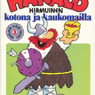 Harald Hirmuinen kotona ja kaukomailla (Sanoma 1976) - pikkukuva 1
