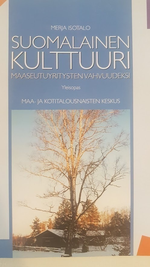m isotalo - suomalainen kulttuuri maaseututyritysten vahv..