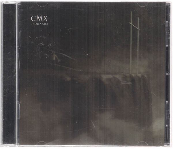 CMX - Isohaara - CD