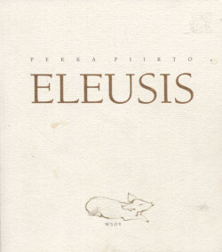 Pekka Piirto - Eleusis (nid.)