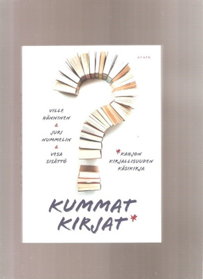 Hänninen et co: Kummat kirjat : kahjon kirjallisuuden käsik