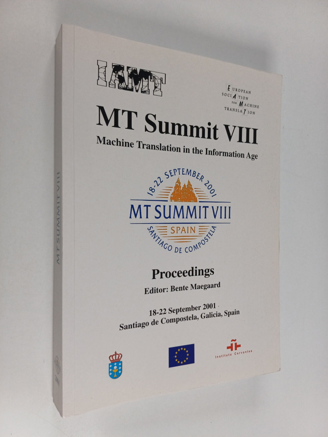 Bente Maegaard : MT Summit VIII - Machine Translation in ...